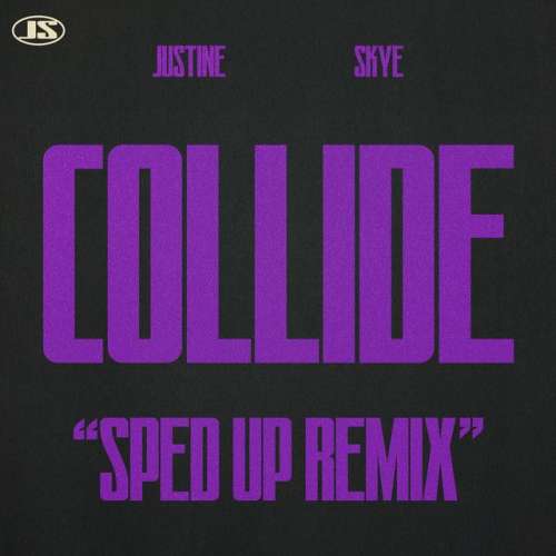 Collide (Sped Up Remix)